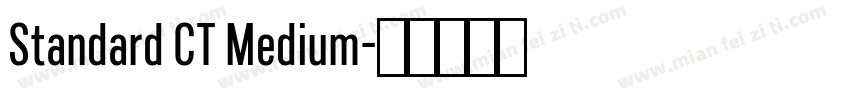 Standard CT Medium字体转换